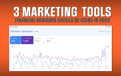 3 Marketing Tools Financial Advisors Should Be Using