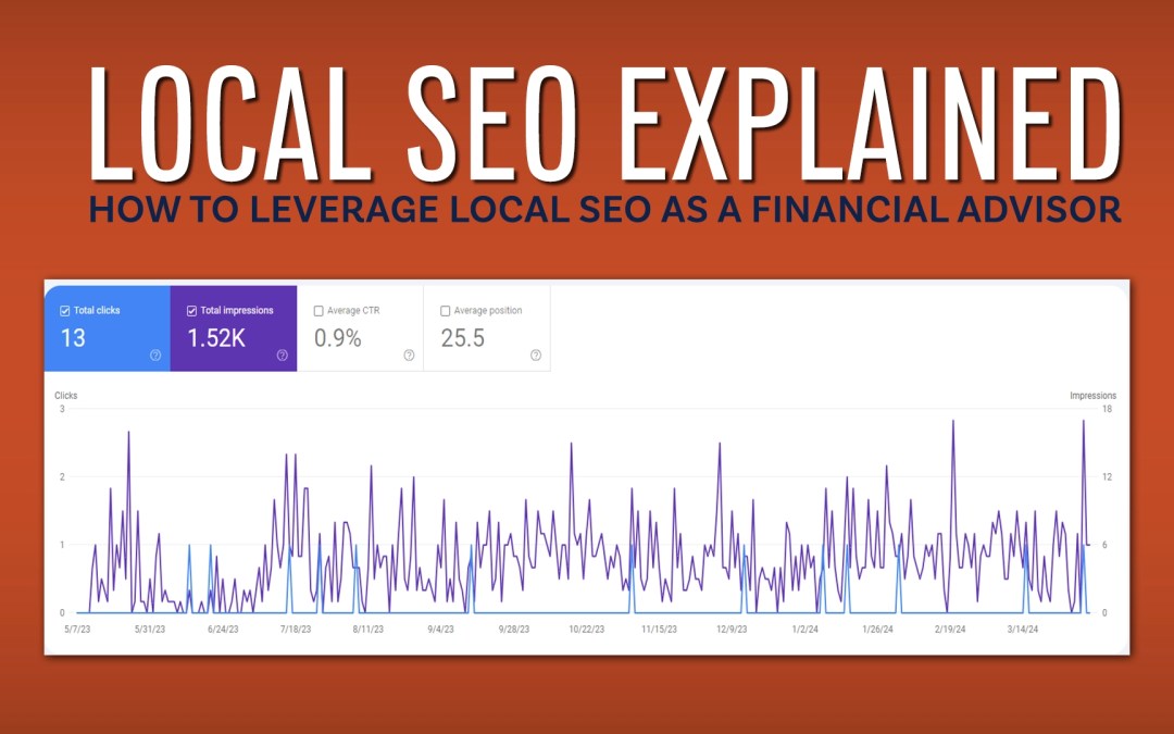 Local SEO for Financial Advisors Explained