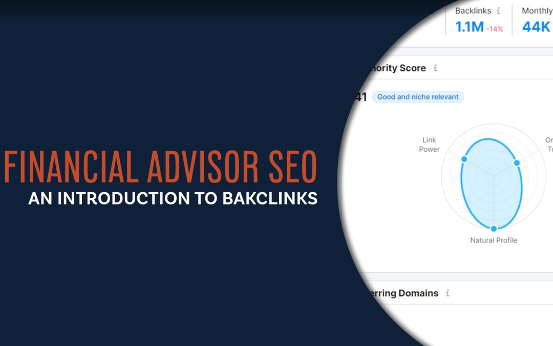 The Importance of Backlinks for Financial Advisor SEO